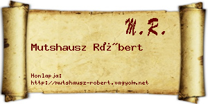 Mutshausz Róbert névjegykártya